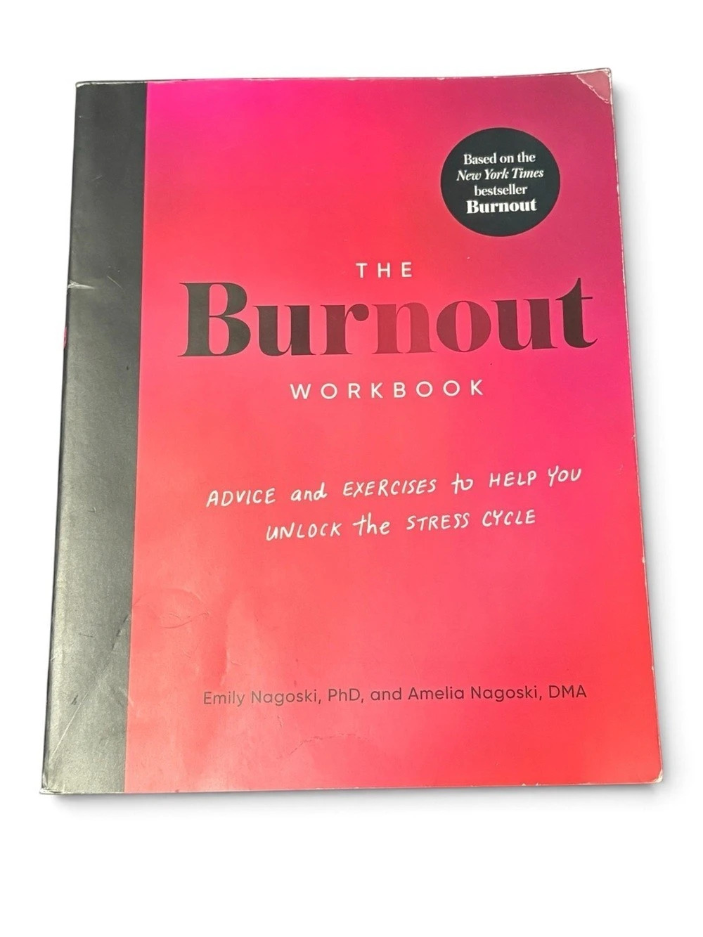 The Burnout Workbook